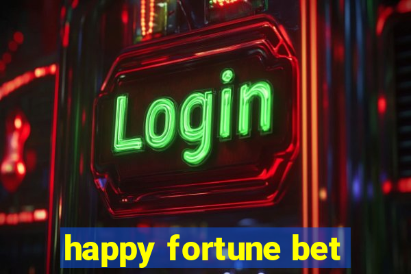 happy fortune bet