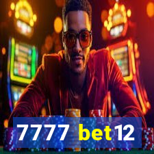 7777 bet12