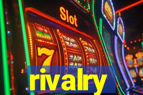 rivalry