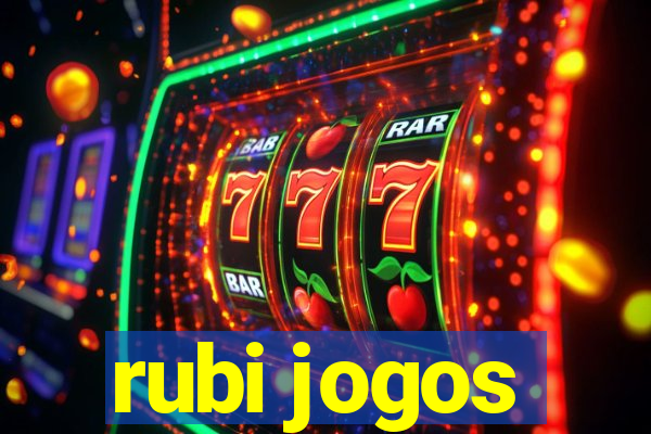 rubi jogos