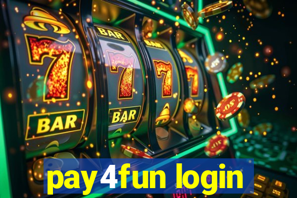 pay4fun login