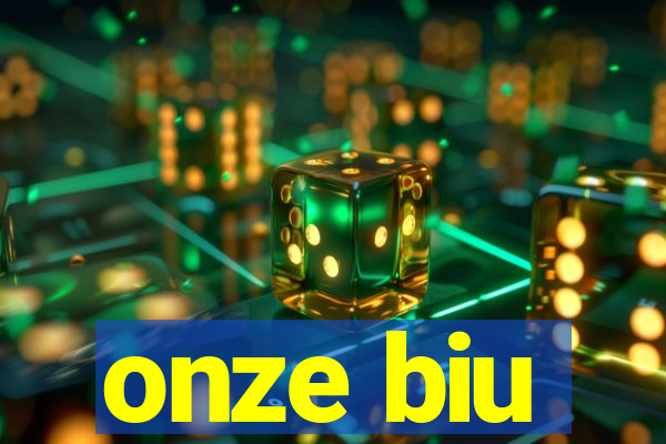 onze biu