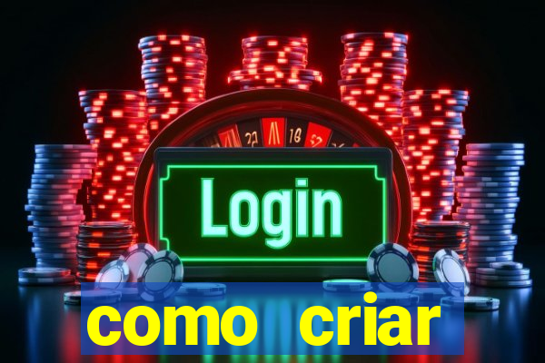 como criar plataforma de jogos do tigre