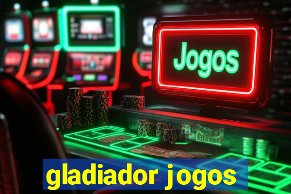 gladiador jogos