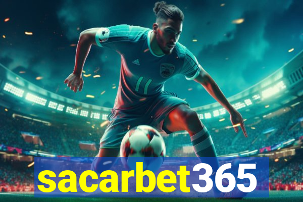 sacarbet365