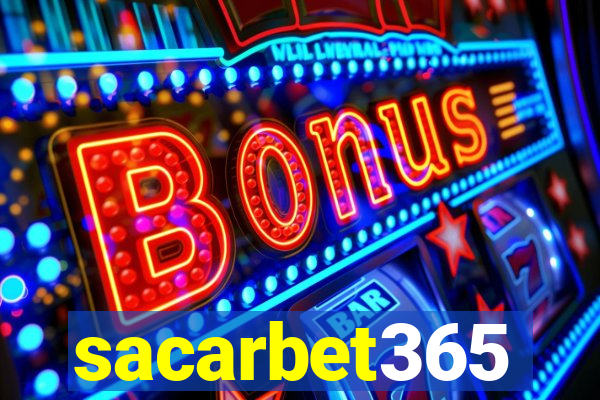 sacarbet365