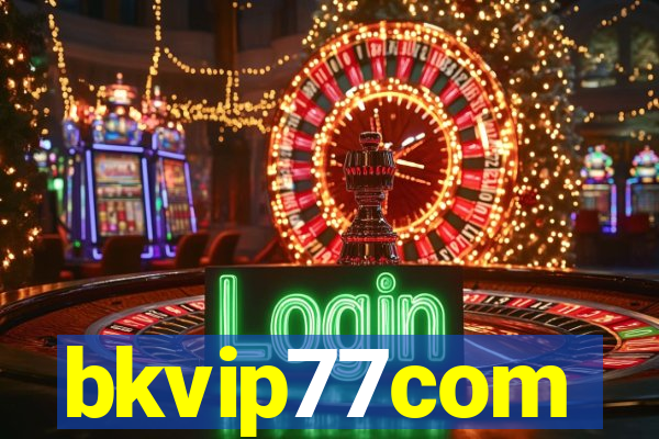bkvip77com