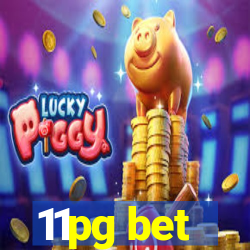 11pg bet