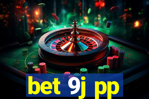bet 9j pp