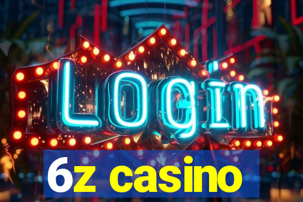 6z casino