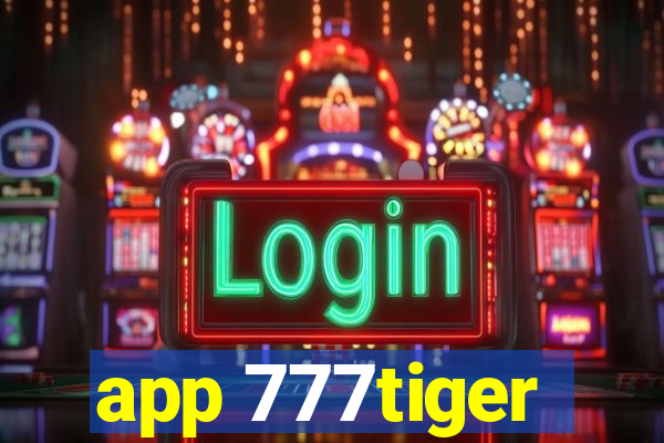 app 777tiger