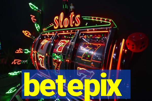 betepix