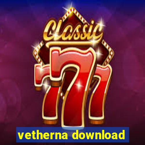 vetherna download