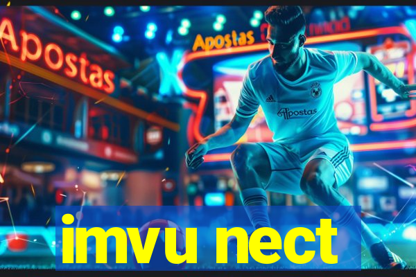 imvu nect
