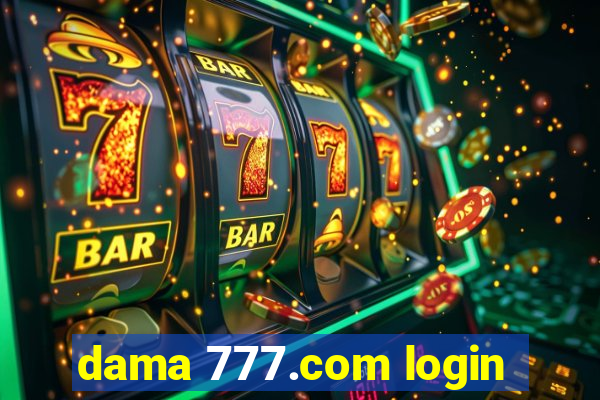 dama 777.com login