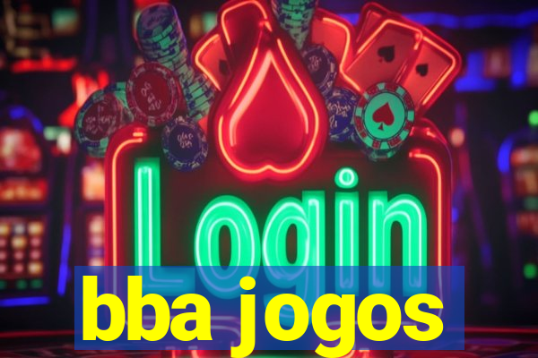 bba jogos