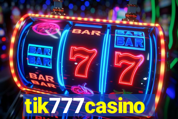 tik777casino