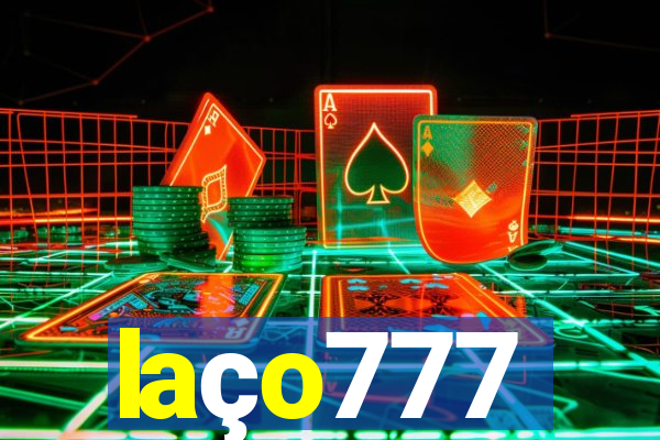 laço777