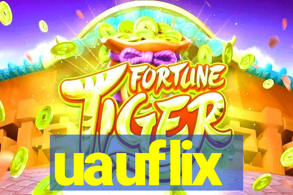 uauflix