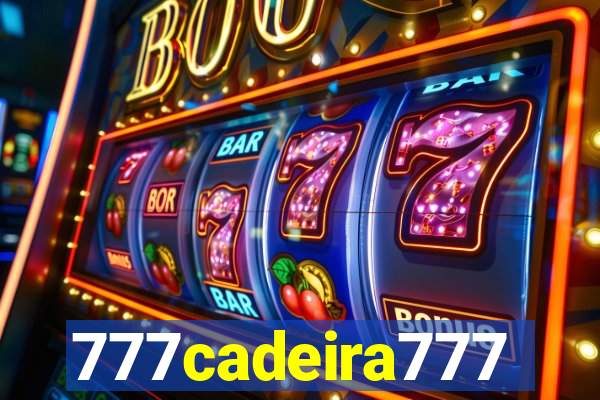 777cadeira777