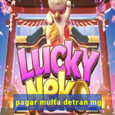 pagar multa detran mg