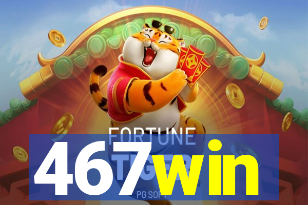 467win