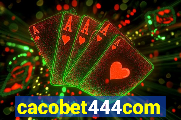 cacobet444com