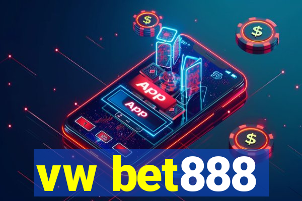 vw bet888