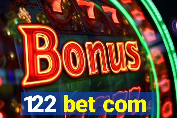 122 bet com