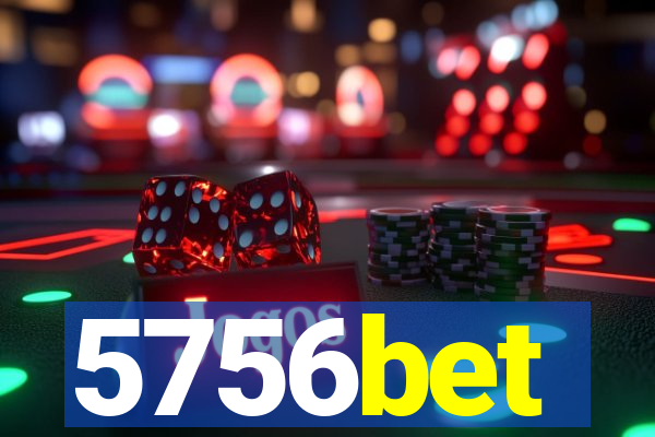 5756bet