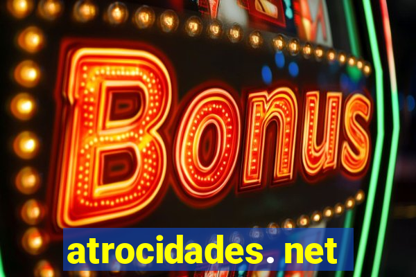 atrocidades. net