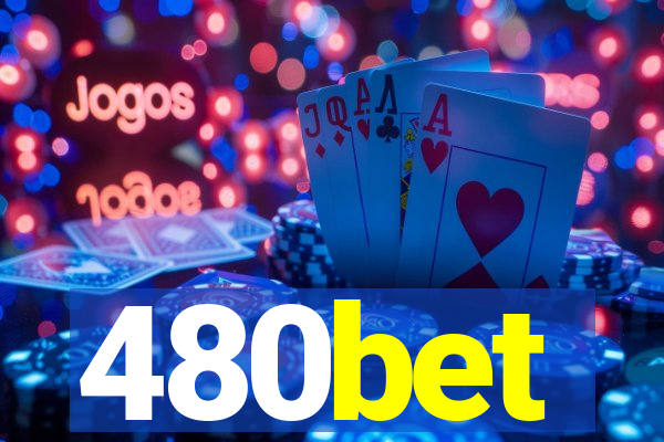 480bet