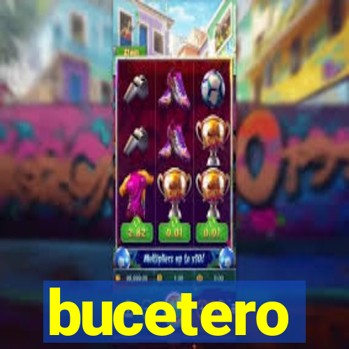 bucetero