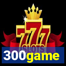 300game