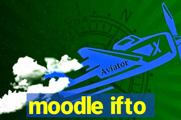 moodle ifto