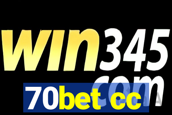 70bet cc