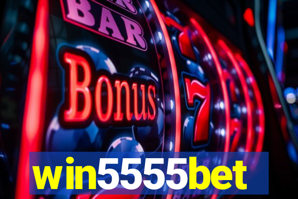 win5555bet
