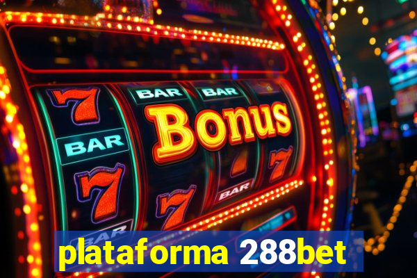 plataforma 288bet
