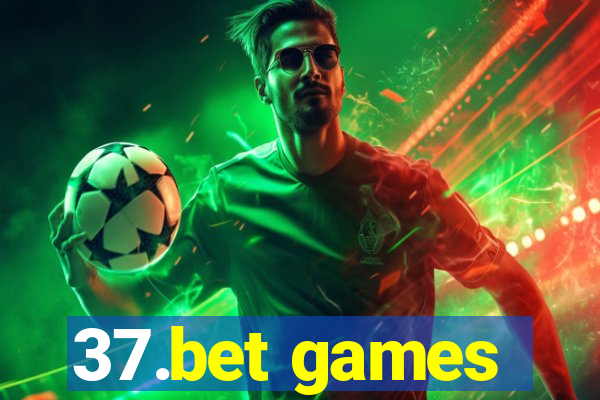 37.bet games