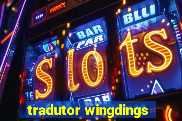 tradutor wingdings