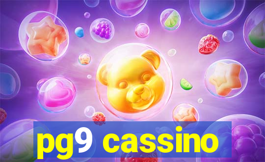 pg9 cassino