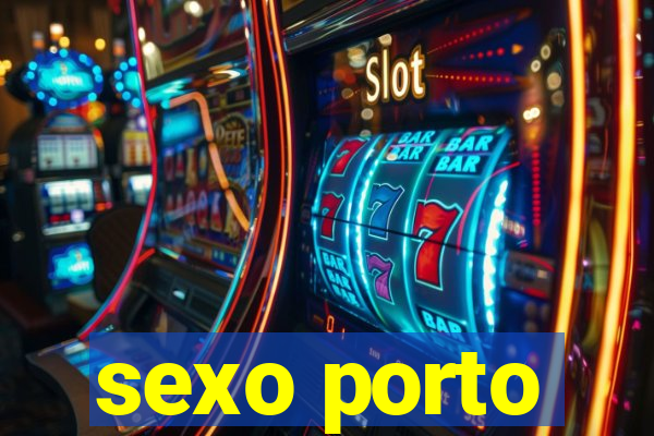 sexo porto