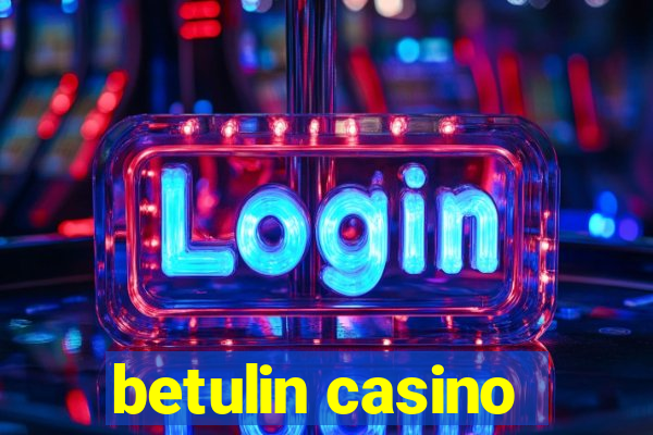 betulin casino