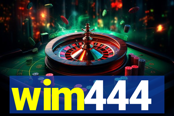 wim444