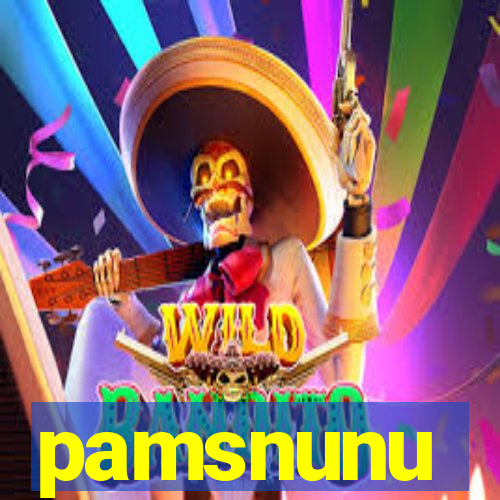 pamsnunu