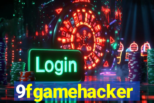 9fgamehacker