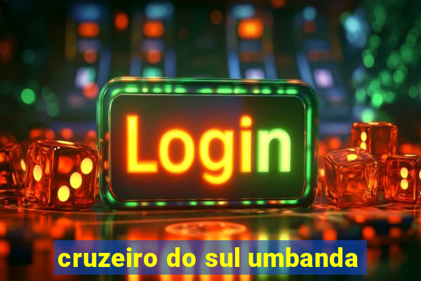cruzeiro do sul umbanda