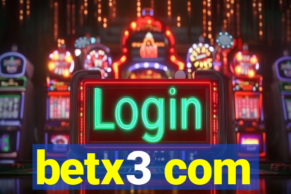 betx3 com