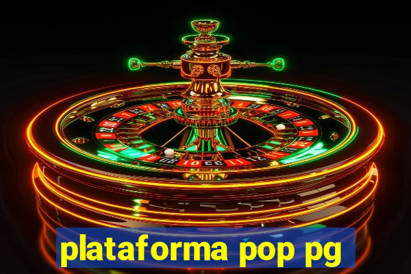 plataforma pop pg