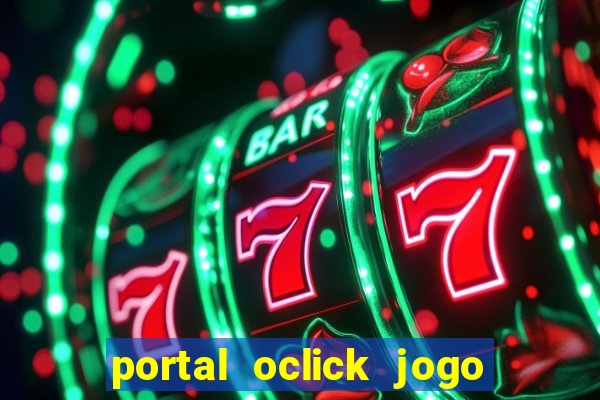 portal oclick jogo do bicho